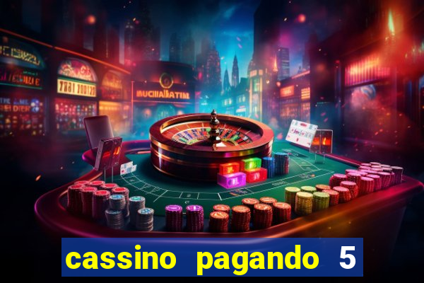 cassino pagando 5 reais no cadastro